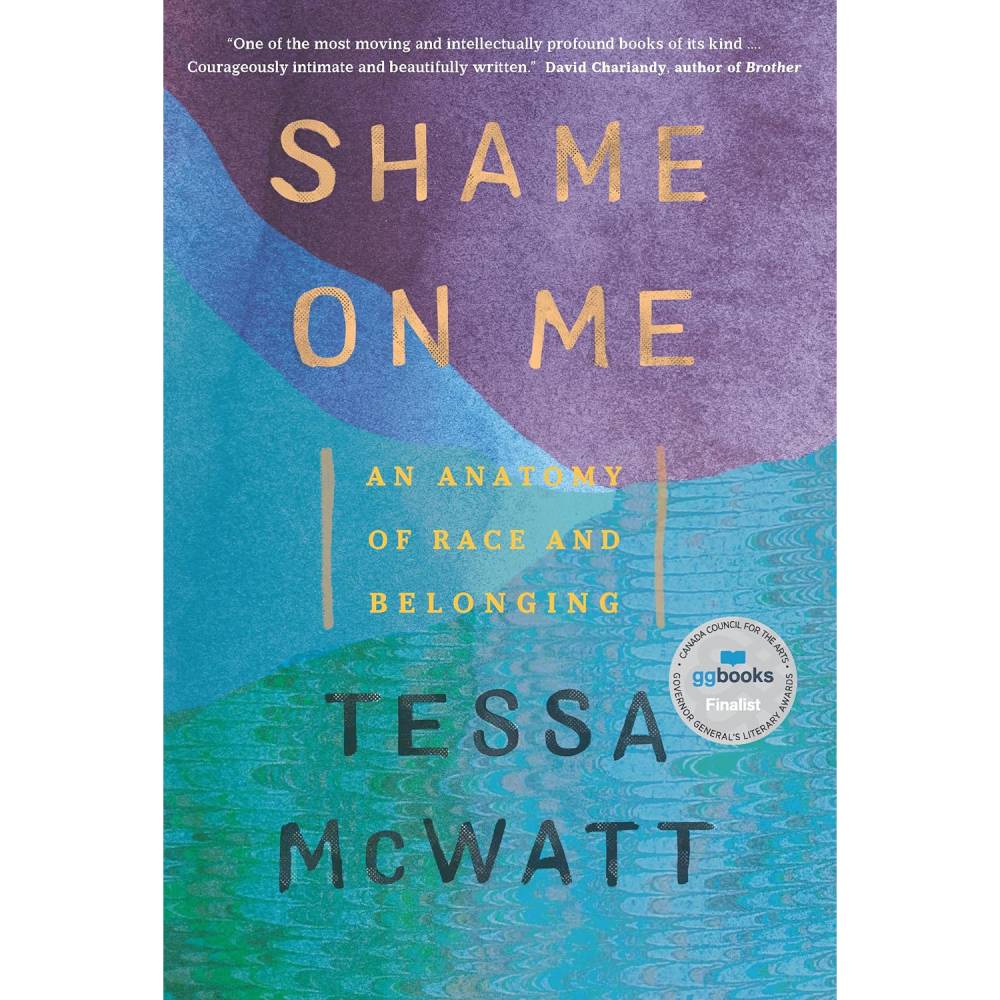Shame on Me (Tessa McWatt)