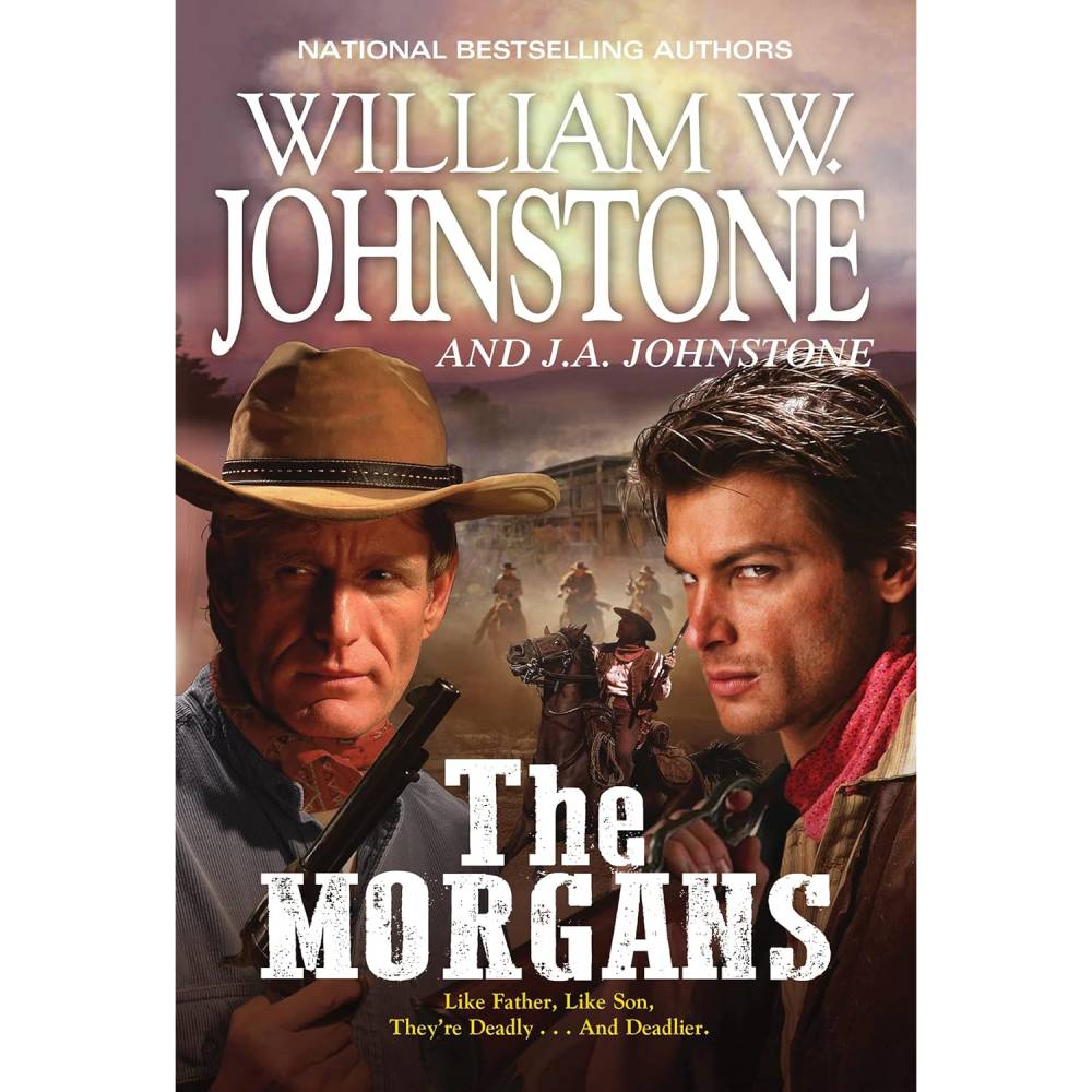The Morgans (Willian W Johnstone)