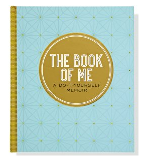 The Book of Me - A Do It Yourself Memoir